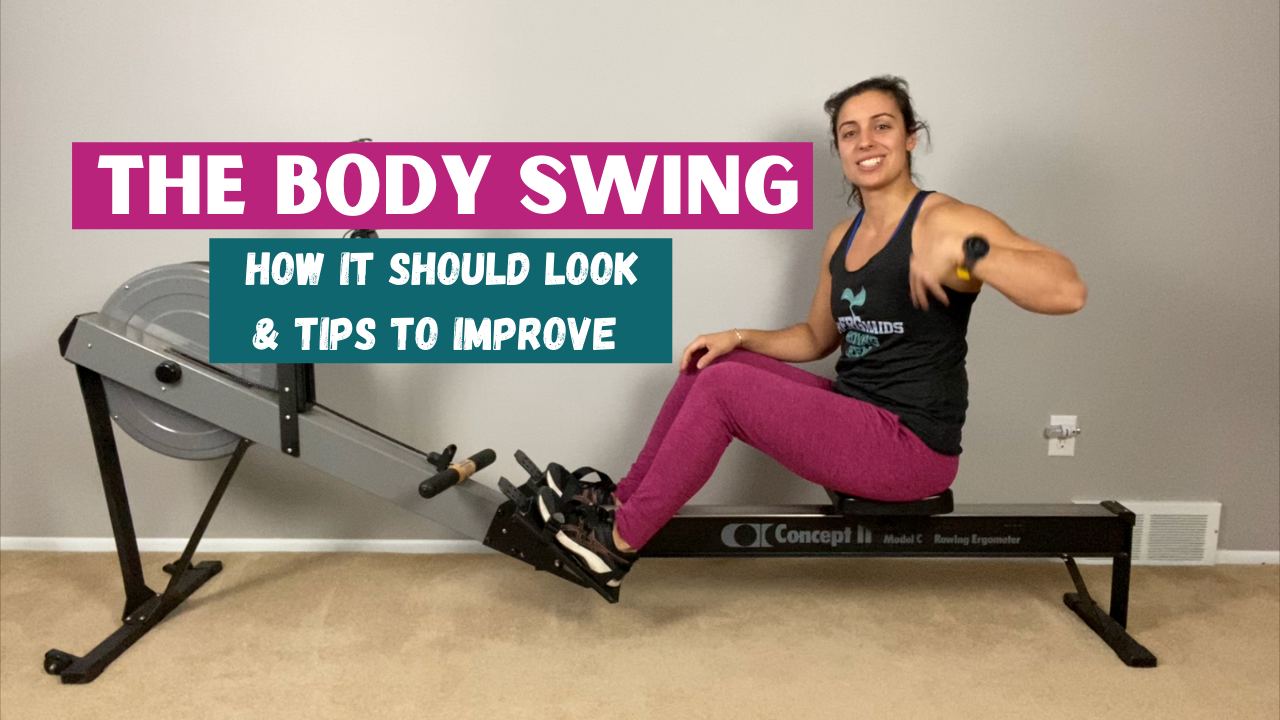 Getting Body Swing in Your Rowing Alicia R. Clark